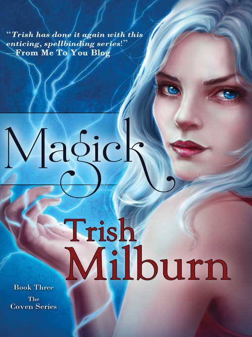 Title details for Magick by Trish Milburn - Available
